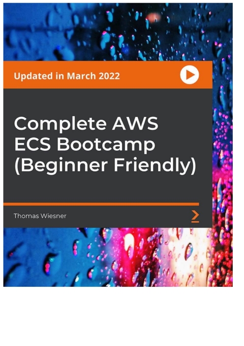 Cover image for book Complete 2020 AWS DevOps Bootcamp For Beginners (With ECS)