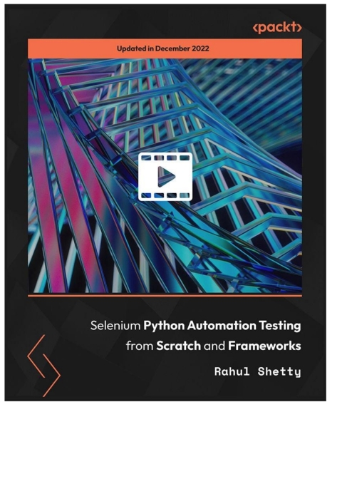 Cover image for book Selenium Python Automation Testing from Scratch and Frameworks
