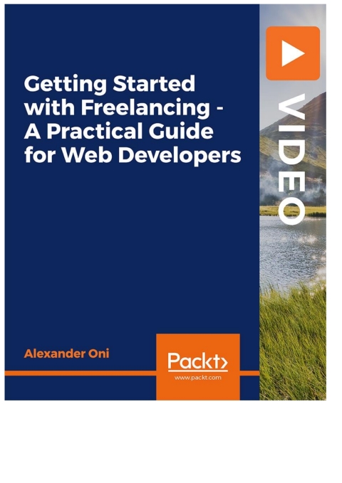 Cover image for book Getting Started with Freelancing - A Practical Guide for Web Developers