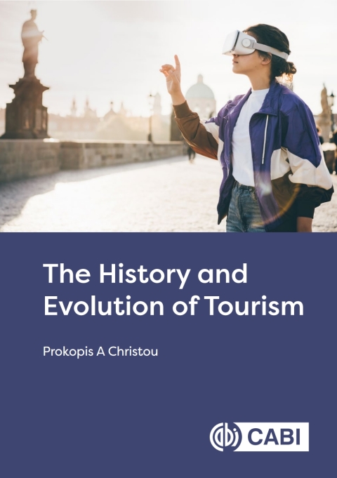 Cover image for book The History and Evolution of Tourism