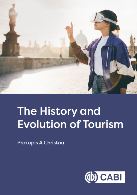 Cover image for book The History and Evolution of Tourism
