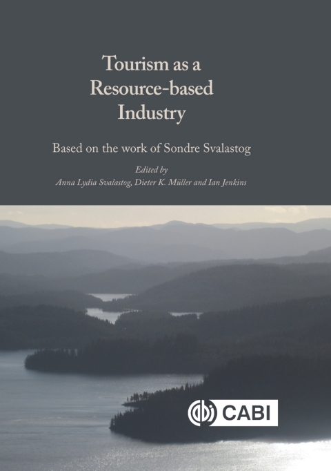 Cover image for book Tourism as a Resource-based Industry