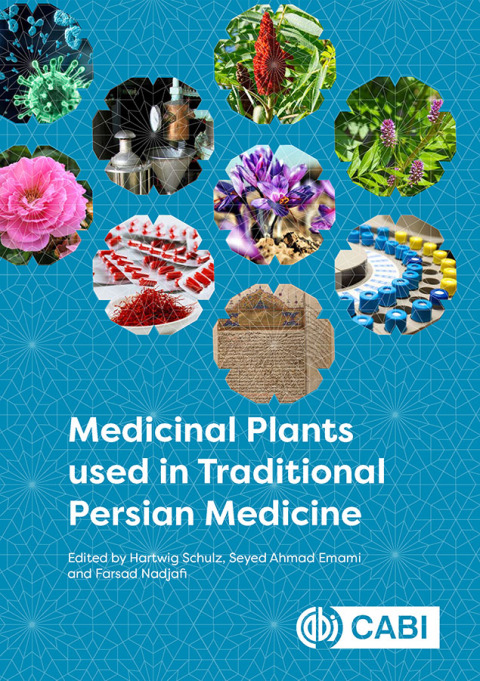 Cover image for book Medicinal Plants used in Traditional Persian Medicine
