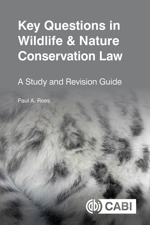 Cover image for book Key Questions in Wildlife & Nature Conservation Law