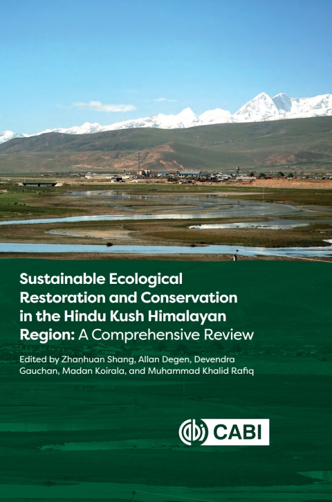 Cover image for book Sustainable Ecological Restoration and Conservation in the Hindu Kush Himalayan Region