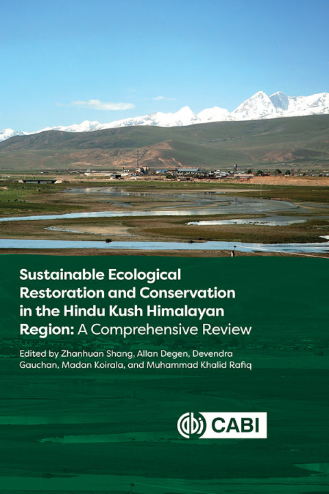 Cover image for book Sustainable Ecological Restoration and Conservation in the Hindu Kush Himalayan Region