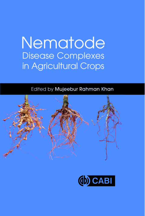 Nematode Disease Complexes in Agricultural Crops 