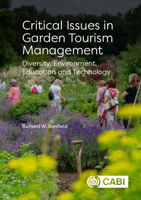 Cover image for book Critical Issues in Garden Tourism Management