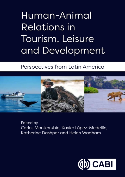 Cover image for book Human-Animal Relations in Tourism, Leisure and Development