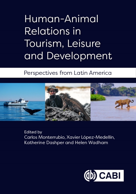 Cover image for book Human-Animal Relations in Tourism, Leisure and Development