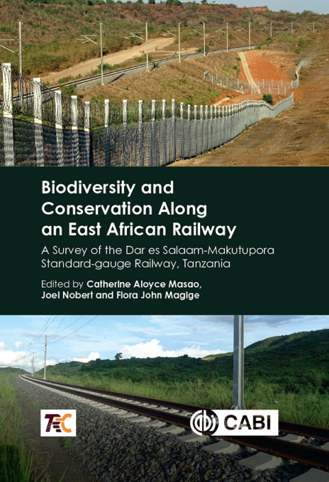 Cover image for book Biodiversity and Conservation Along an East African Railway