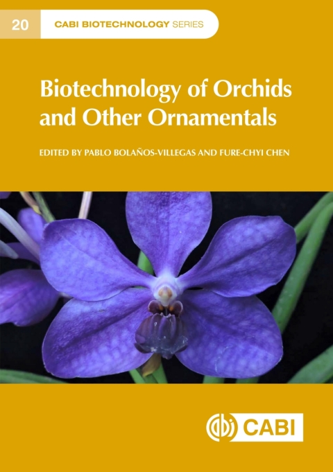 Cover image for book Biotechnology of Orchids and Other Ornamentals