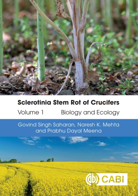 Cover image for book Sclerotinia Stem Rot of Crucifers, Volume 1