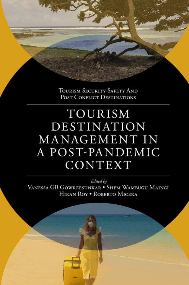 Tourism Destination Management in a Post-Pandemic Context