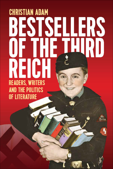 Cover image for book Bestsellers of the Third Reich