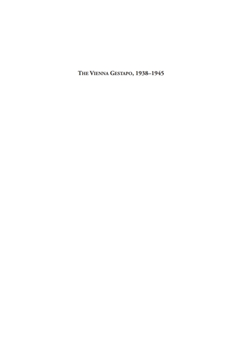 Cover image for book The Vienna Gestapo, 1938-1945