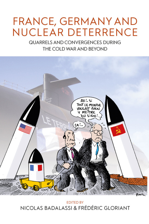 Cover image for book France, Germany, and Nuclear Deterrence