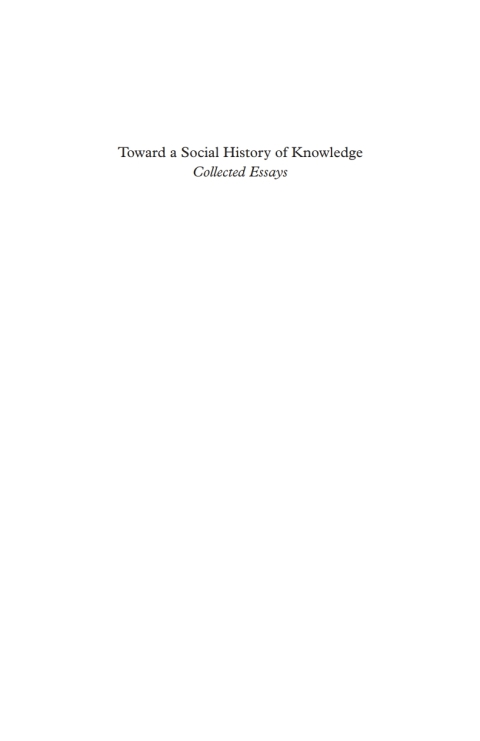 Cover image for book Toward a Social History of Knowledge