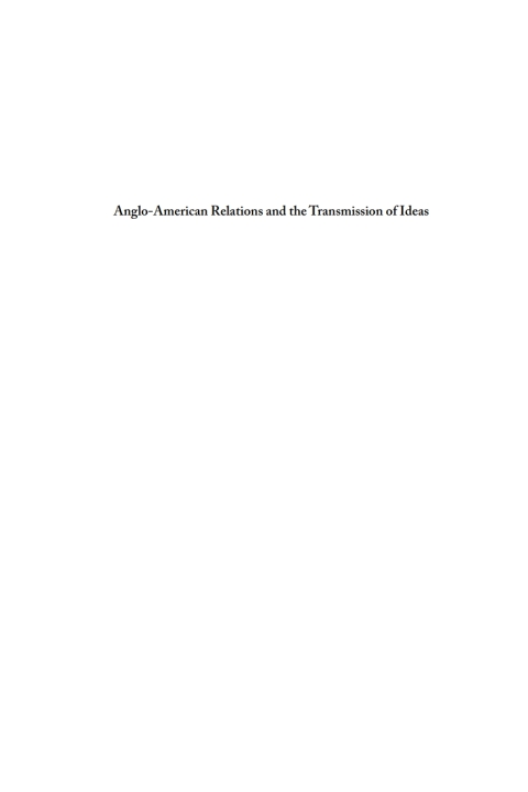 Cover image for book Anglo-American Relations and the Transmission of Ideas