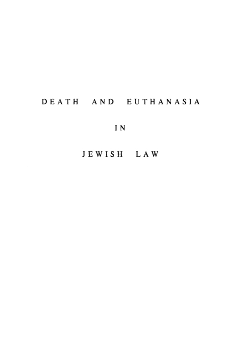 Cover image for book Death and Euthanasia in Jewish Law
