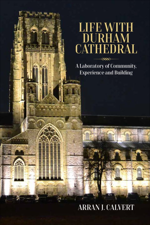 Cover image for book Life with Durham Cathedral