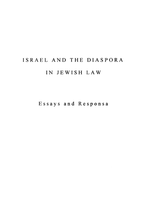 Cover image for book Israel and the Diaspora in Jewish Law