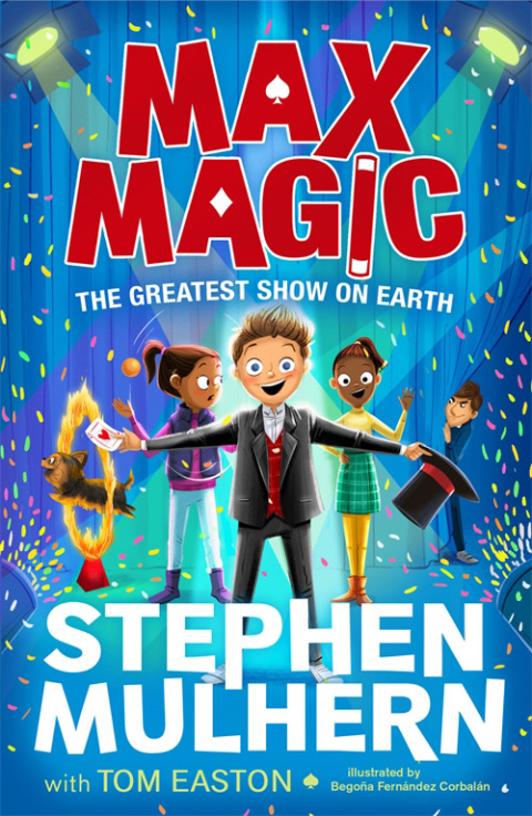 Max Magic: The Greatest Show on Earth (Max Magic 2) 
