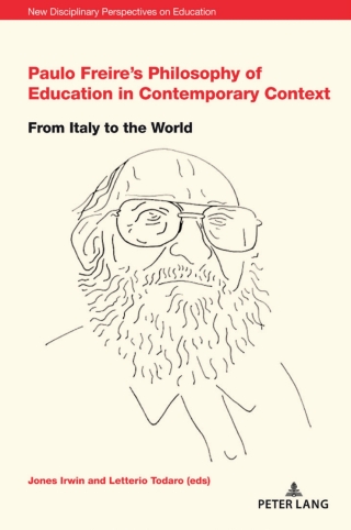 Paulo Freire’s Philosophy of Education in Contemporary Context