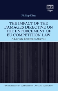 Titelbild: The Impact of the Damages Directive on the Enforcement of EU Competition Law 1st edition 9781800887510