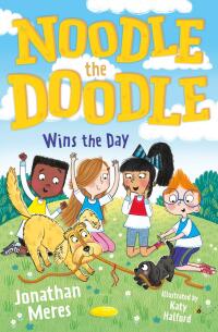 Cover image: Noodle the Doodle Wins the Day 9781800901094