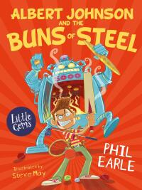 Cover image: Albert Johnson and the Buns of Steel 9781781129074