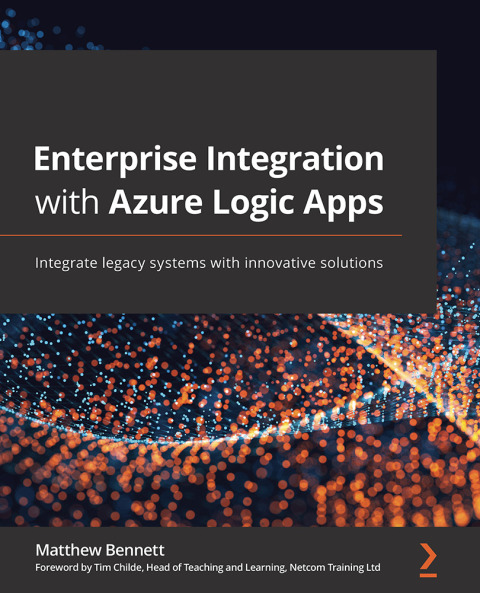 Enterprise Integration with Azure Logic Apps 
