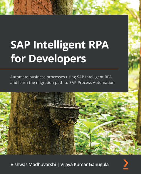 SAP Intelligent RPA for Developers 