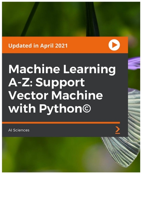 Cover image for book Machine Learning A-Z: Support Vector Machine with Python ©