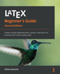 Cover image: LaTeX Beginner's Guide 2nd edition 9781801078658
