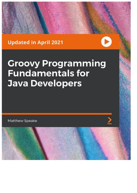 Cover image for book Groovy Programming Fundamentals for Java Developers