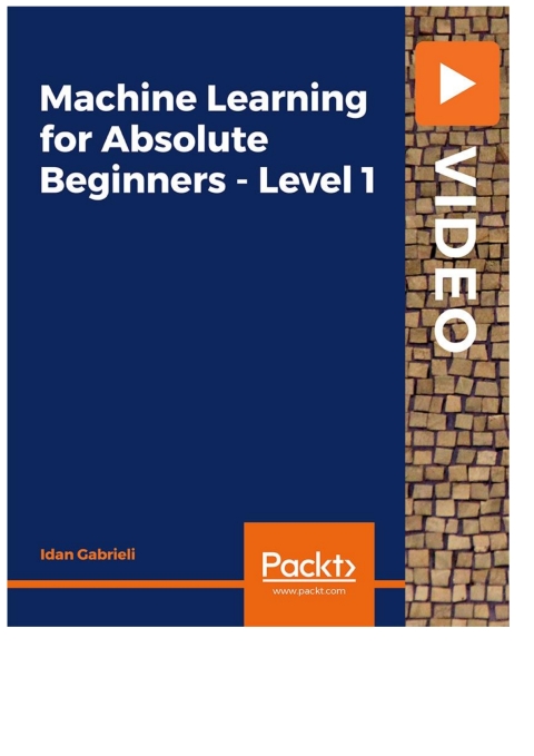 Cover image for book Machine Learning for Absolute Beginners - Level 1