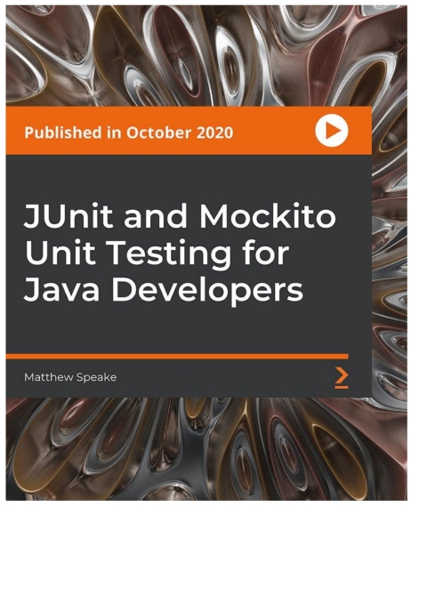 Cover image for book JUnit and Mockito Unit Testing for Java Developers