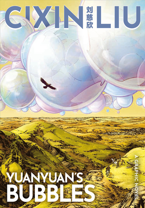 Cixin Liu's Yuanyuan's Bubbles 