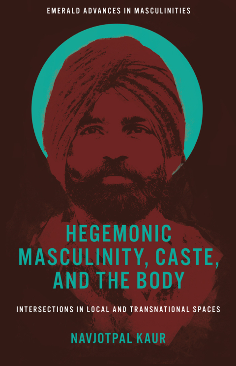 Cover image for book Hegemonic Masculinity, Caste, and the Body