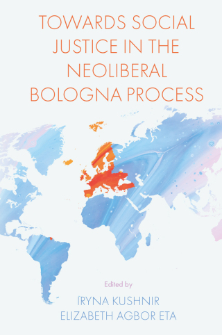 Towards Social Justice in the Neoliberal Bologna Process