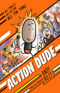 Cover image: Action Dude 9781801300148