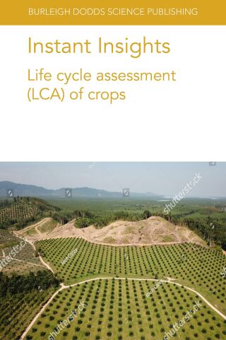 Instant Insights: Life cycle assessment (LCA) of crops
