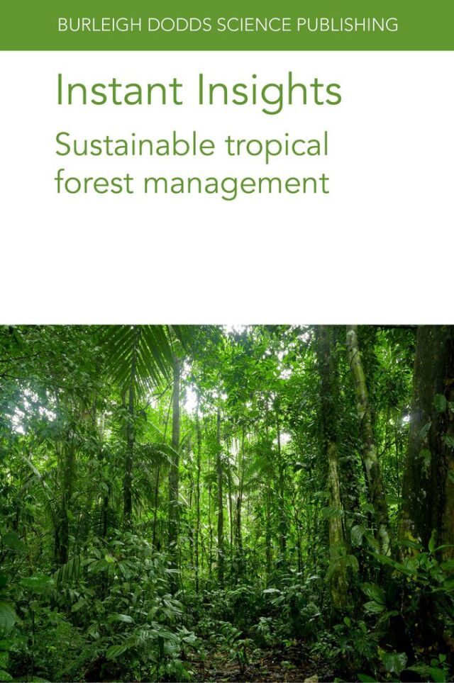 Instant Insights: Sustainable tropical forest management