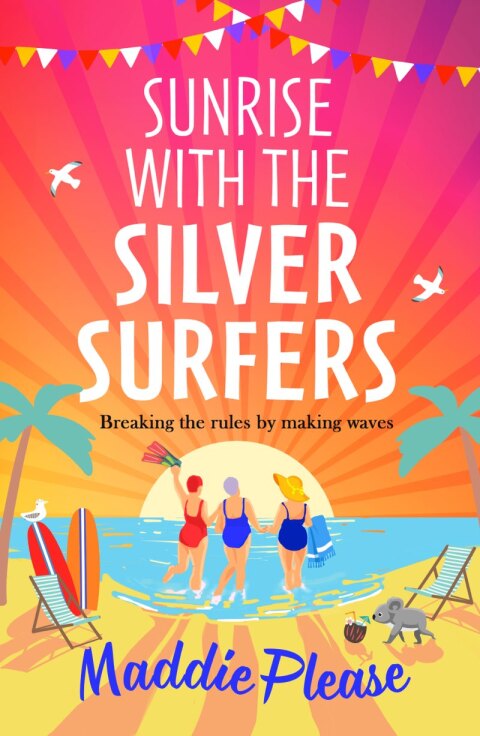 Cover image for book Sunrise With The Silver Surfers