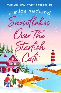 Cover image: Snowflakes Over The Starfish Café 9781804836552