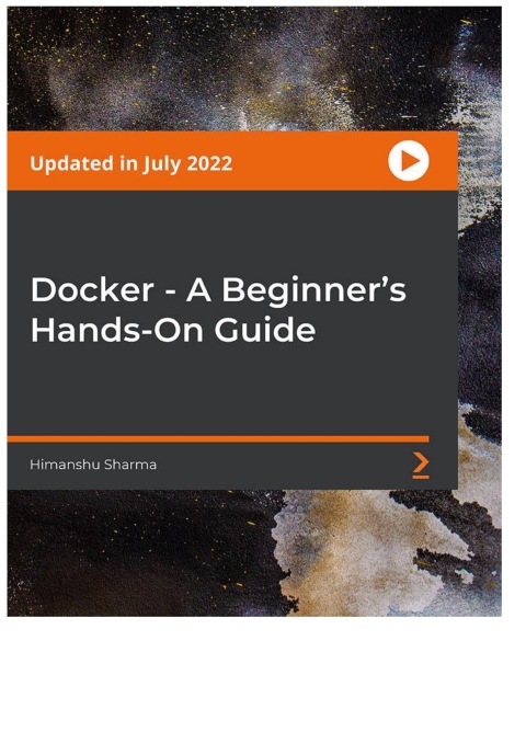 Cover image for book Docker - A Beginner’s Hands-On Guide