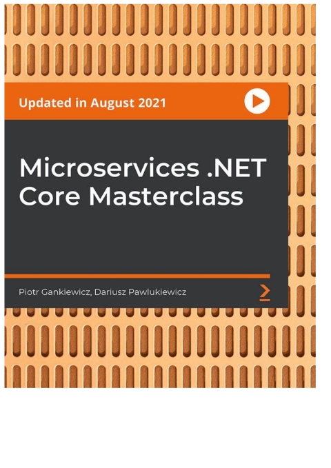 Cover image for book Microservices .NET Core Masterclass