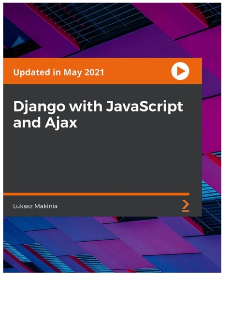Cover image for book Django with JavaScript and Ajax