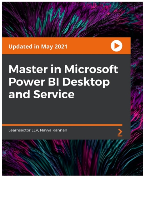 Cover image for book Master in Microsoft Power BI Desktop and Service